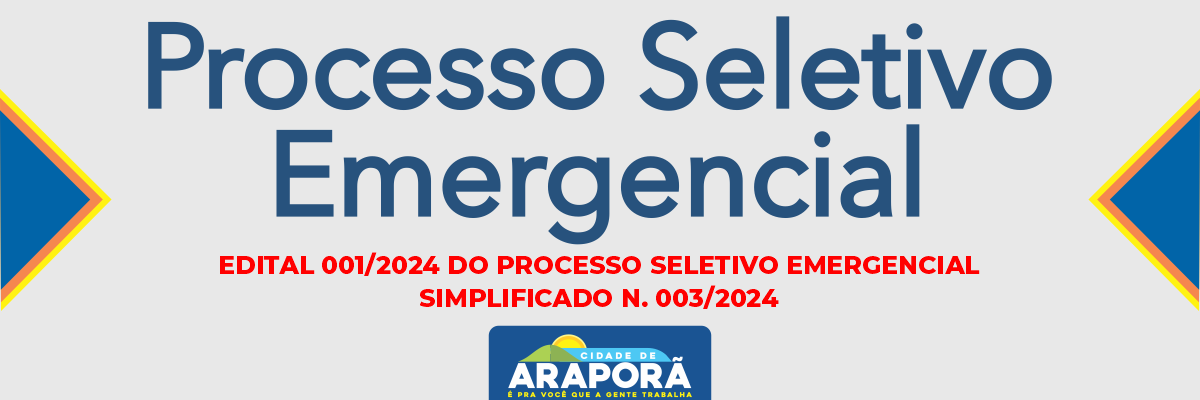 Imagem destaque notícia EDITAL 001/2024 DO PROCESSO SELETIVO EMERGENCIAL SIMPLIFICADO N. 003/2024 - 06/03/2024