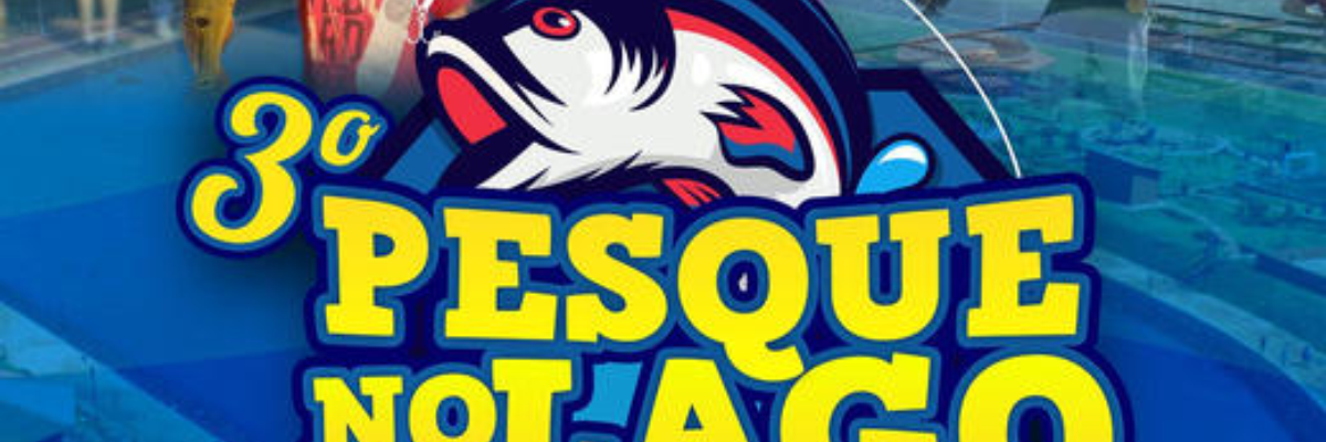 Imagem destaque notícia PESQUE NO LAGO: GARANTA O PEIXE DA SEMANA SANTA