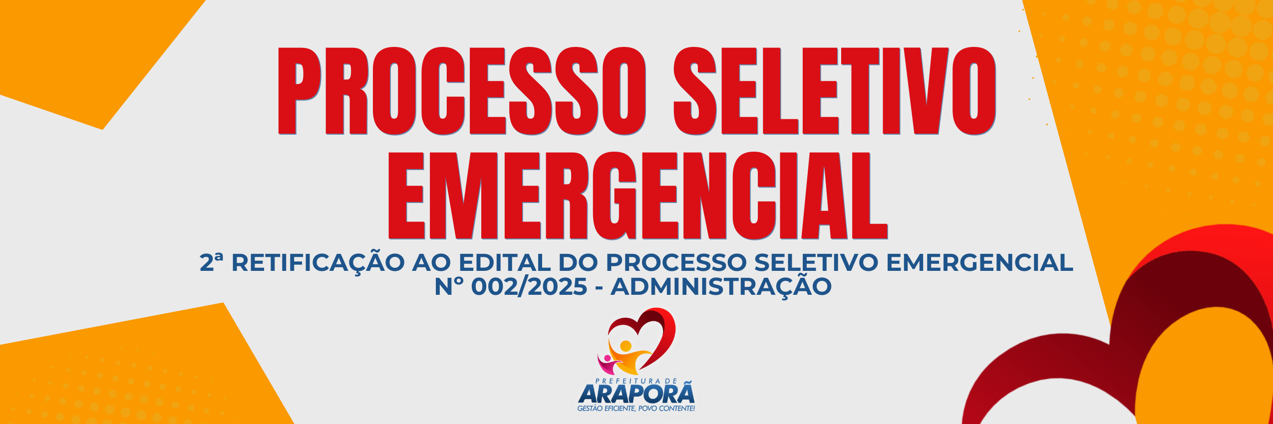 Imagem destaque notícia 2ª RETIFICAÇÃO AO EDITAL DO PROCESSO SELETIVO EMERGENCIAL Nº 002/2025 - ADMINISTRAÇÃO 