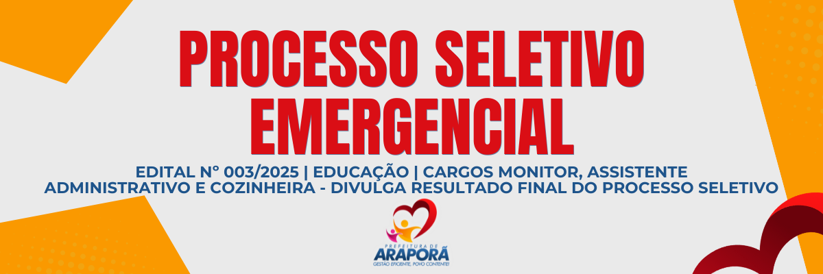 Imagem destaque notícia EDITAL Nº 003/2025 | EDUCAÇÃO | CARGOS MONITOR, ASSISTENTE ADMINISTRATIVO E COZINHEIRA - DIVULGA RESULTADO FINAL DO PROCESSO SELETIVO