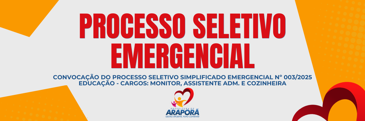 Imagem destaque notícia CONVOCAÇÃO DO PROCESSO SELETIVO SIMPLIFICADO EMERGENCIAL Nº 003/2025 EDUCAÇÃO - CARGOS: MONITOR, ASSISTENTE ADM. E COZINHEIRA