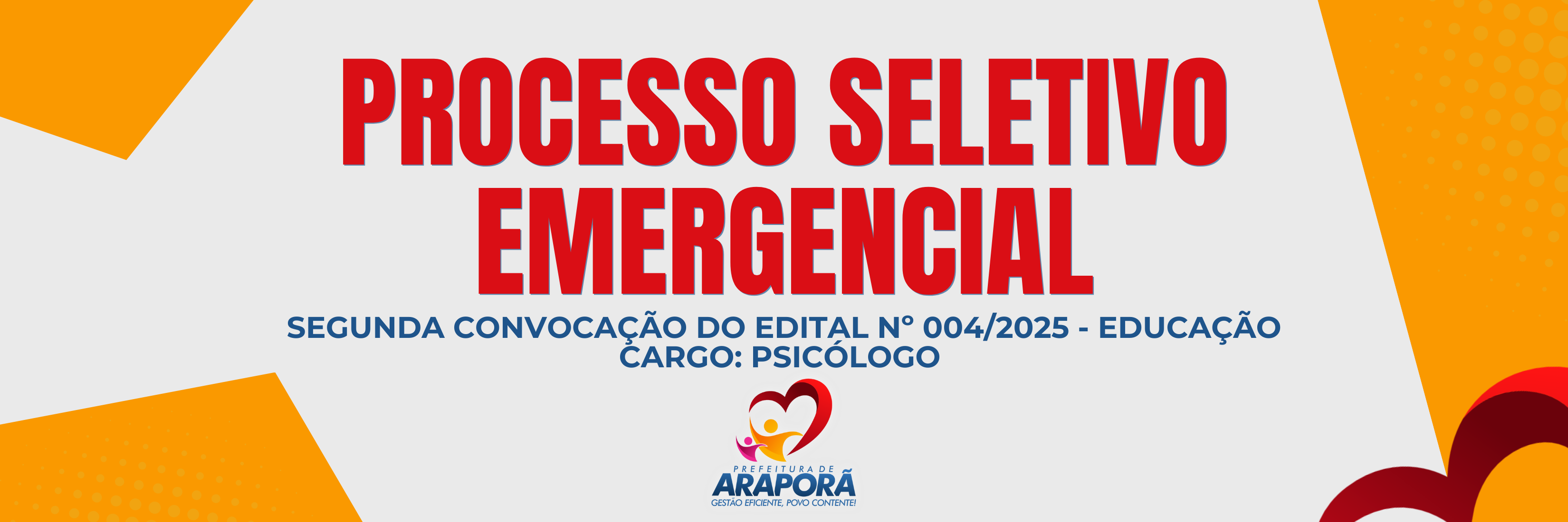 Imagem destaque notícia SEGUNDA CONVOCAÇÃO DO EDITAL Nº 004/2025 - EDUCAÇÃO CARGO: PSICÓLOGO 