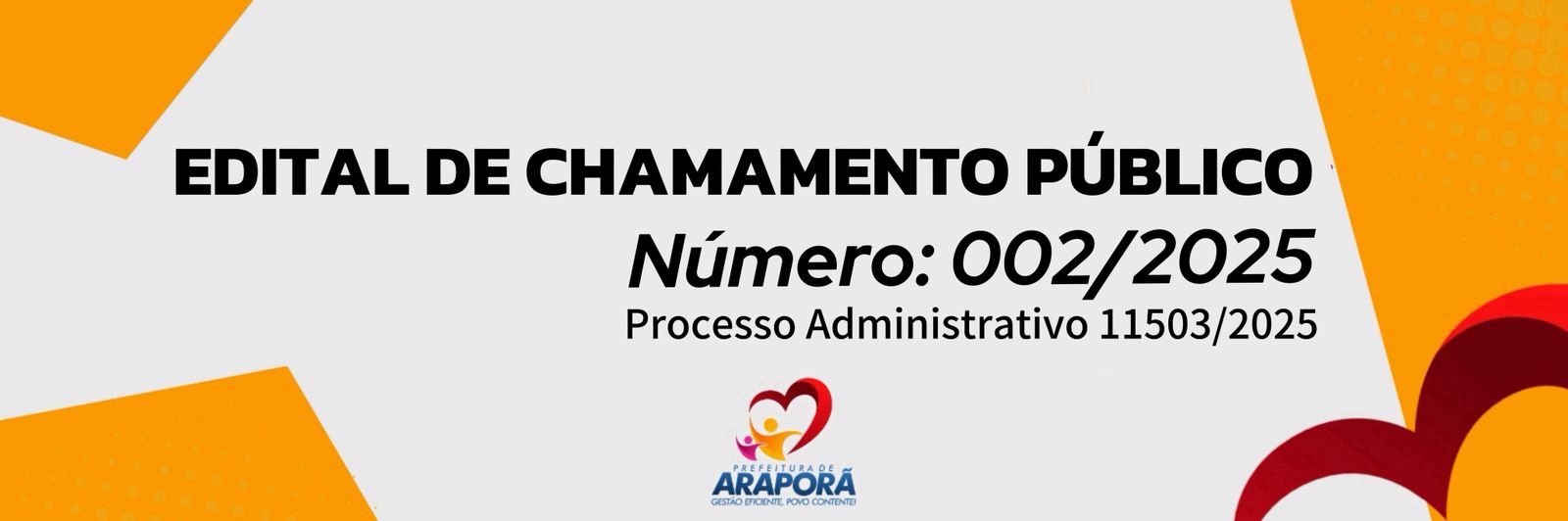 Imagem destaque notícia EDITAL DE CHAMAMENTO PÚBLICO N° 002/2025 