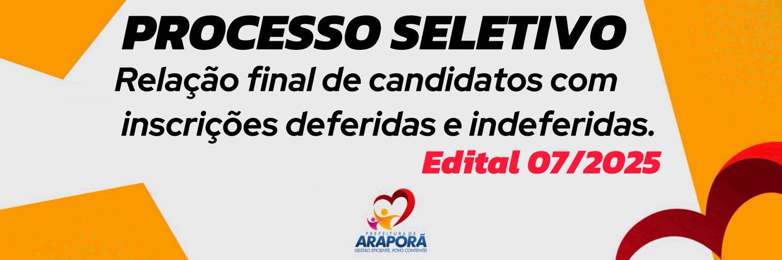 Imagem destaque notícia RELAÇÃO FINAL DE CANDIDATOS COM INSCRIÇÕES DEFERIDAS E INDEFERIDAS E DIVULGAÇÃO DO LOCAL E HORÁRIO DAS PROVAS