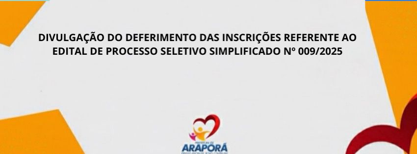 Imagem destaque notícia DIVULGA&Ccedil;&Atilde;O DO DEFERIMENTO DAS INSCRI&Ccedil;&Otilde;ES REFERENTE AO EDITAL DE PROCESSO SELETIVO SIMPLIFICADO N&ordm; 009/2025