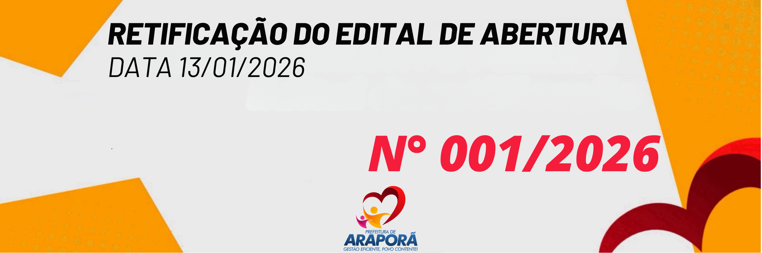 Imagem destaque notícia  Art. 1&ordm; - Edital de Abertura n&ordm; 001/2026 de 02 de janeiro de 2026: