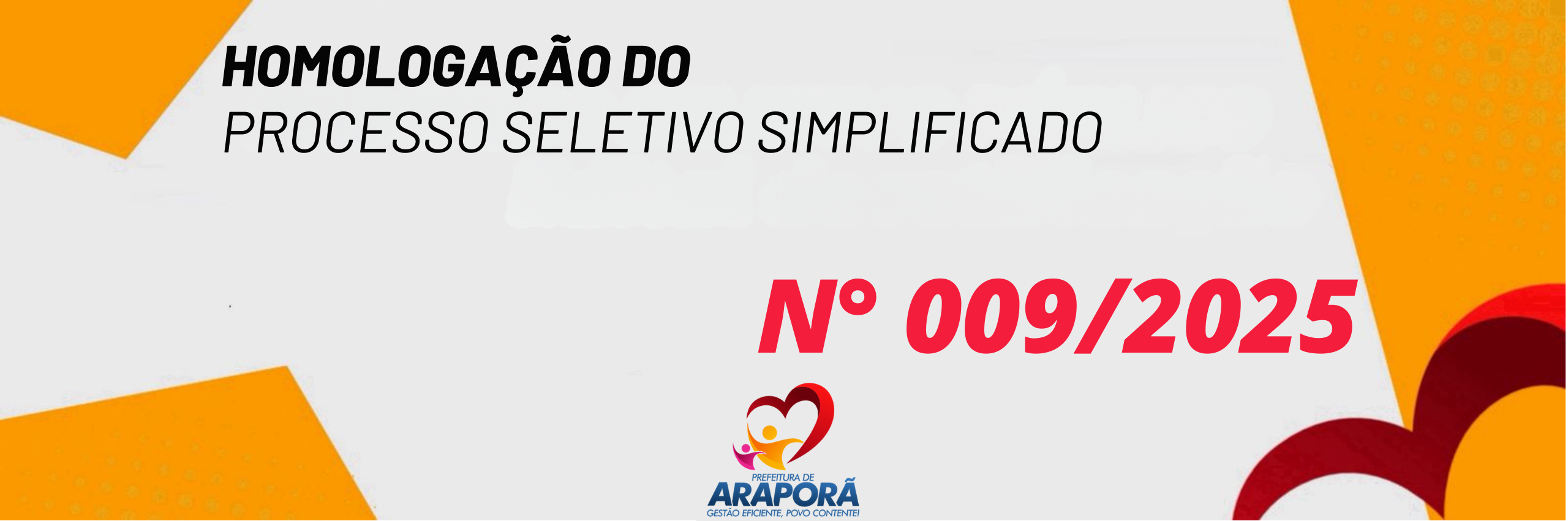 Imagem destaque notícia HOMOLOGA&Ccedil;&Atilde;O DO PROCESSO SELETIVO SIMPLIFICADO N&ordm; 009/2025