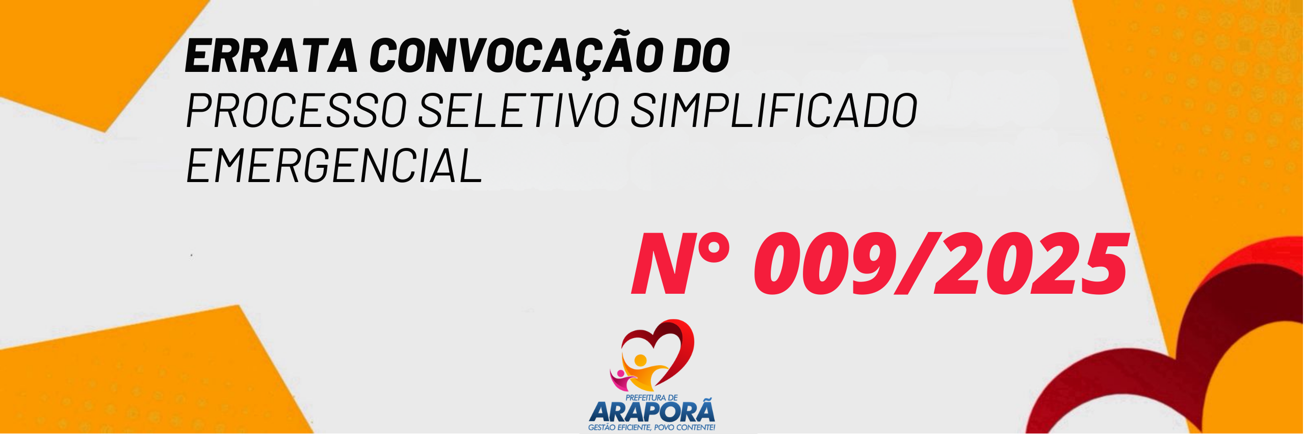 Imagem destaque notícia ERRATA CONVOCA&Ccedil;&Atilde;O DO PROCESSO SELETIVO SIMPLIFICADO EMERGENCIAL N&ordm; 009/2025