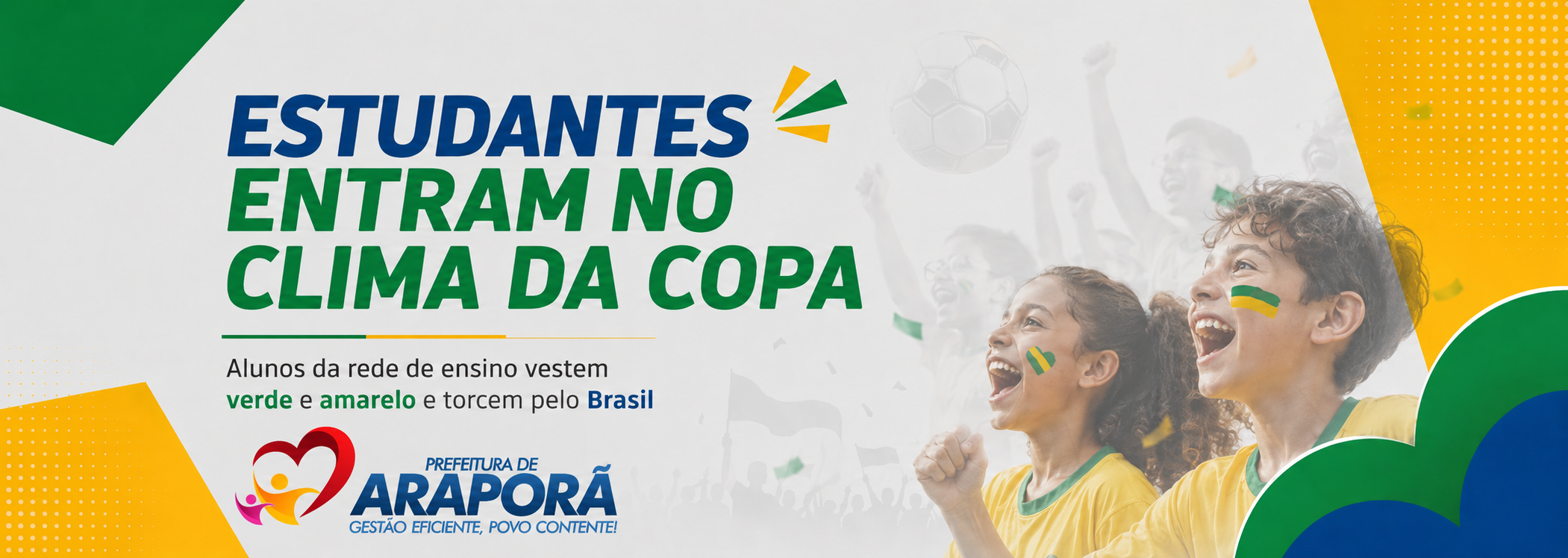 Imagem destaque notícia Estudantes da rede de ensino entram no clima da Copa e refor&ccedil;am torcida pelo Brasil