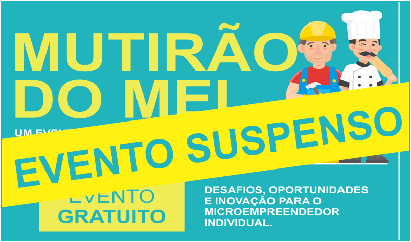 Imagem destaque notícia Suspenso evento do MEI