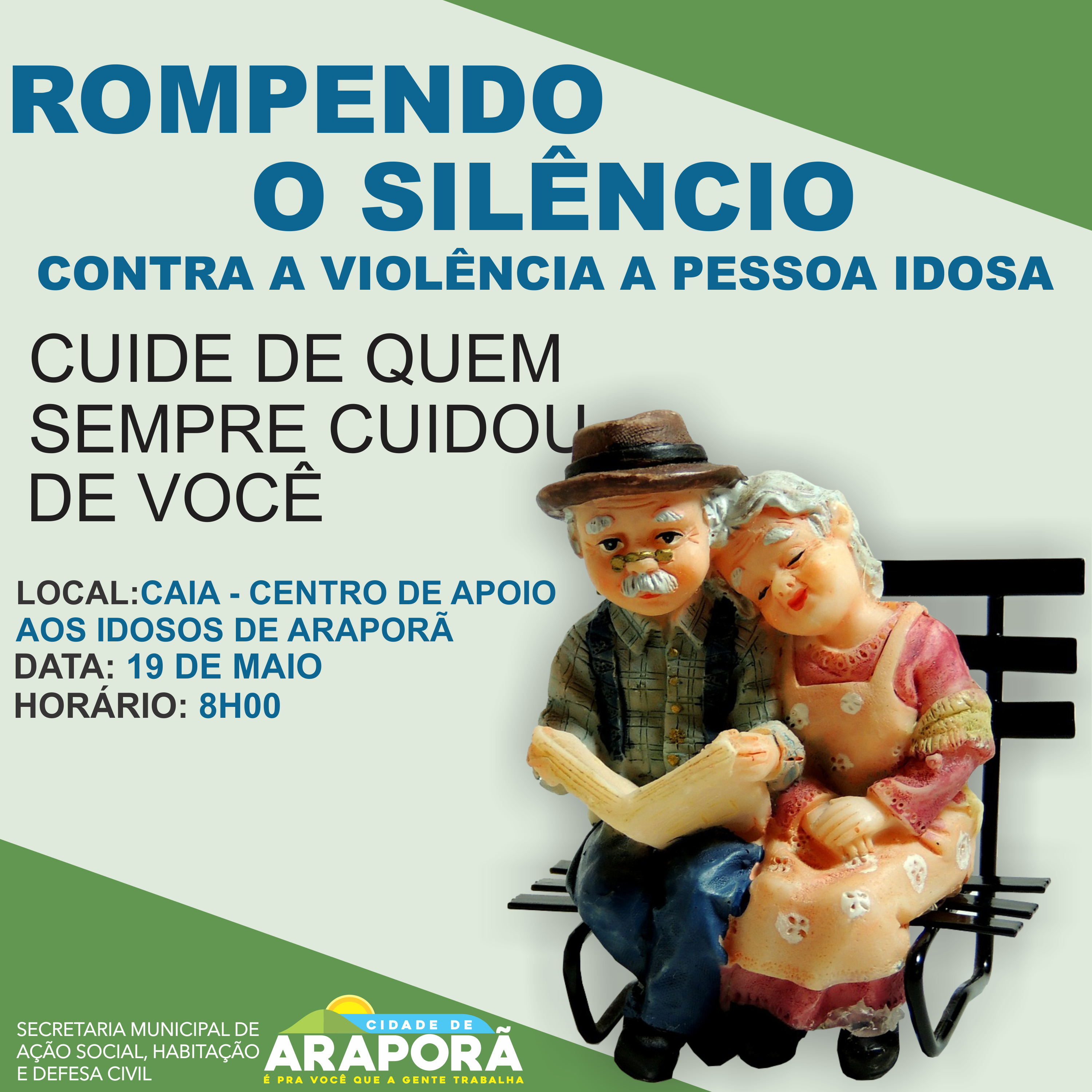 Imagem destaque notícia SECRETARIA DE AÇÃO SOCIAL REALIZA “CAMPANHA CONTRA A VIOLÊNCIA A PESSOA IDOSA” 